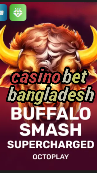 casino bet bangladesh-w4cy2mdjlx2bf.com